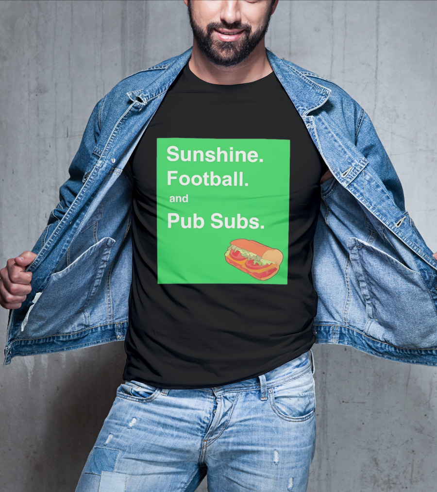 Sunshine Football And Pub Subs Nostalgic Vibes T-Shirt