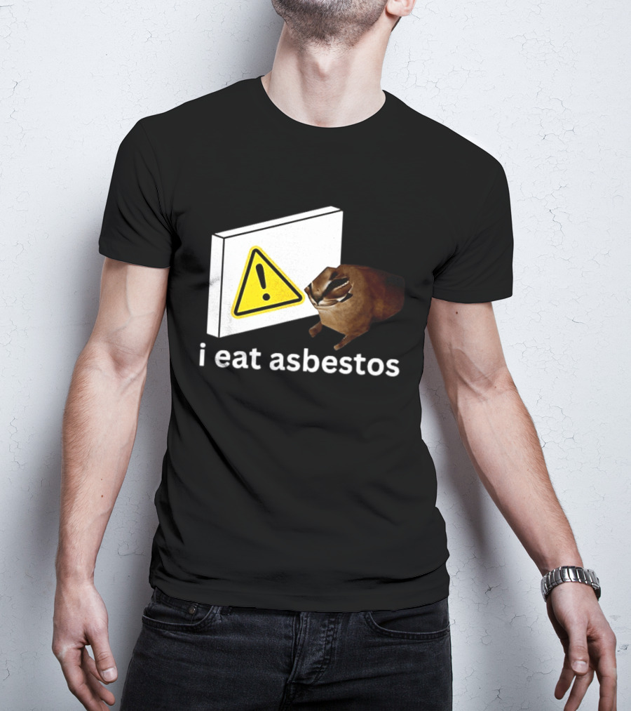 I Eat Asbestos Warning Sign Cat T-Shirt