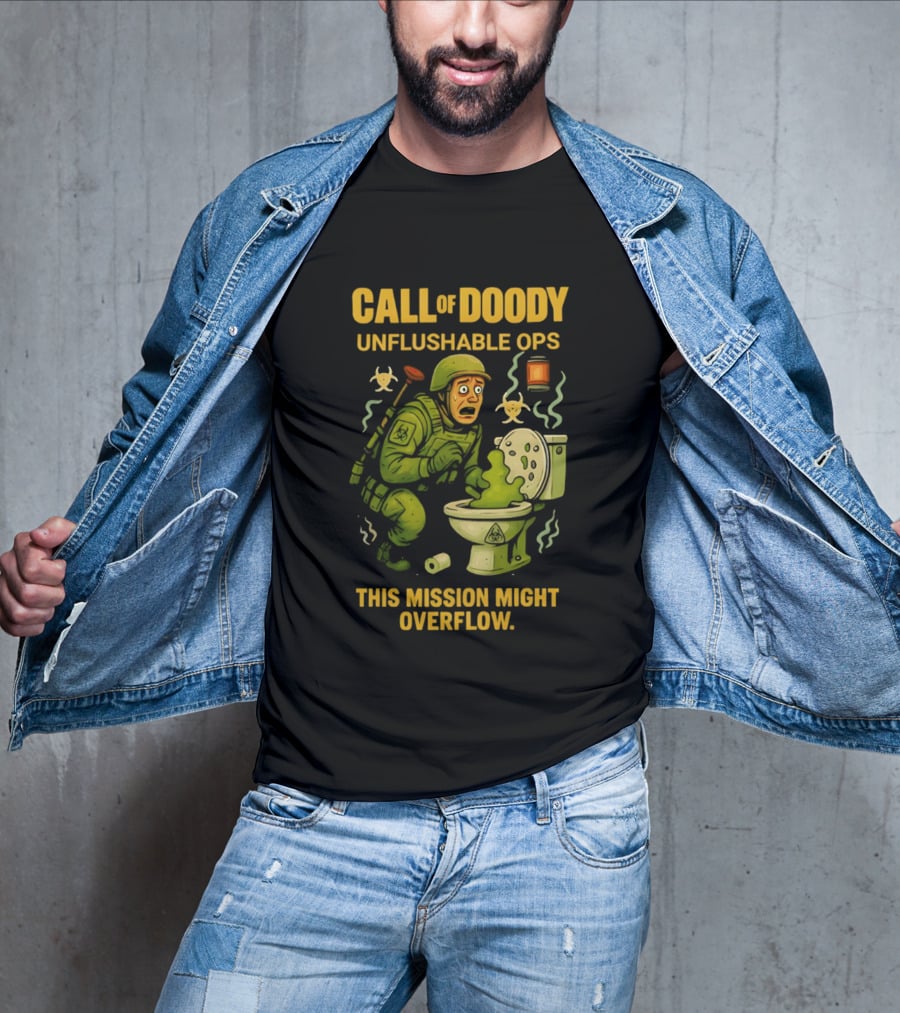 Call Of Doody Unflushable Ops This Mission Might Overflow T-Shirt
