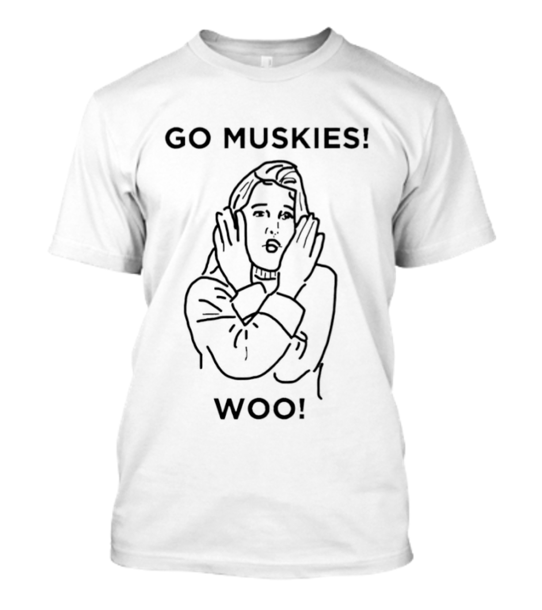 Go Muskies Woo Enthusiastic Cheer T-Shirt
