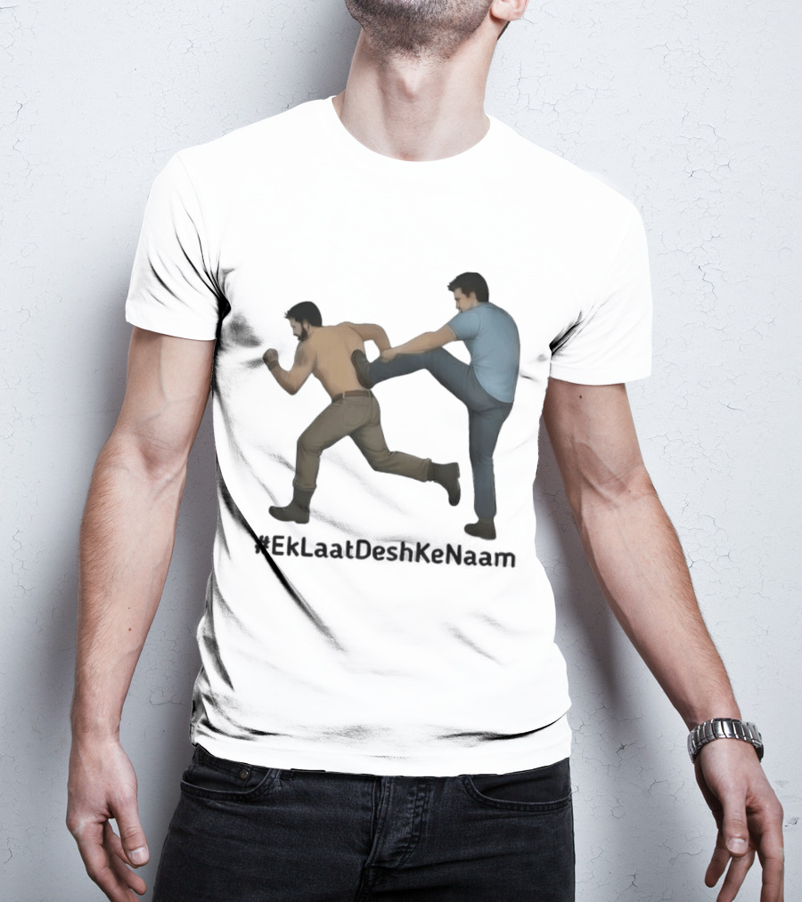 #EkLaatDeshKeNaam Man Kicking Another Man From Behind T-Shirt