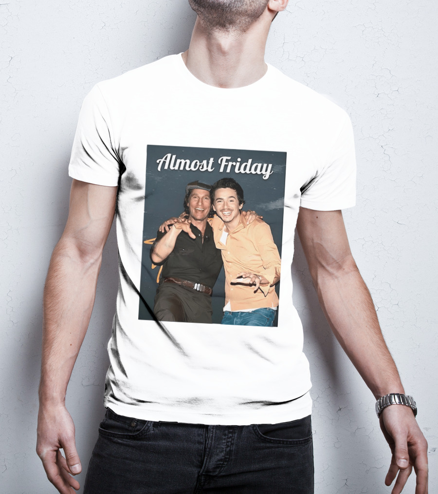Almost Friday Chalamet McConaughey Smiling Duo T-Shirt