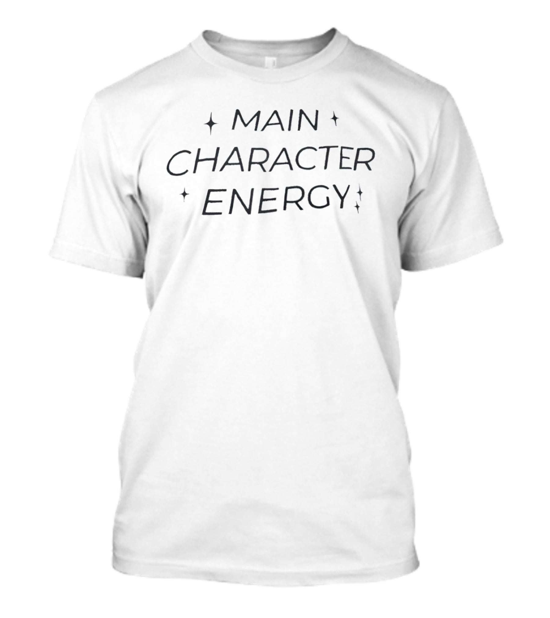 Main Character Energy T-Shirt