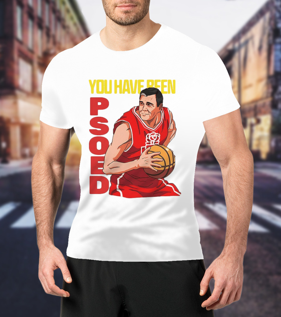 You Have Been Psoed Basketball Player Red Jersey T-Shirt