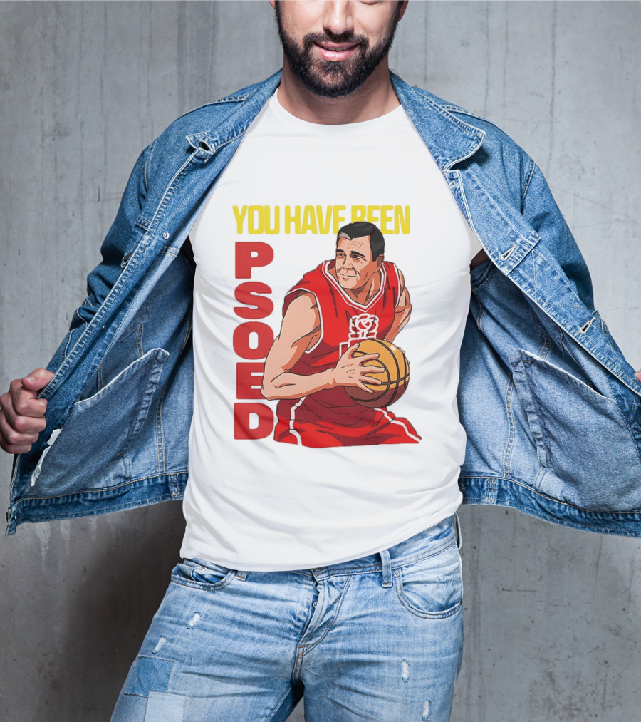 You Have Been Psoed Basketball Player Red Jersey T-Shirt