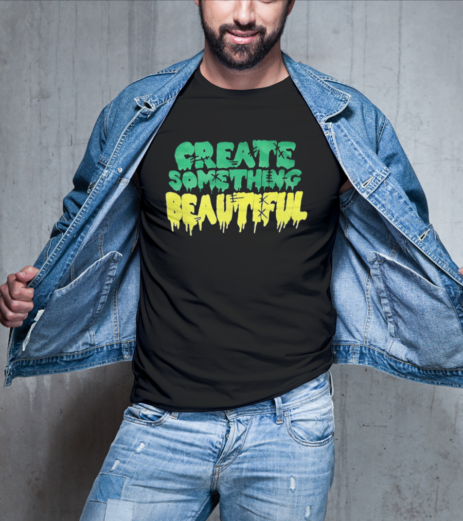 CREATE SOMETHING BEAUTIFUL Drip Melt Stitch T-Shirt