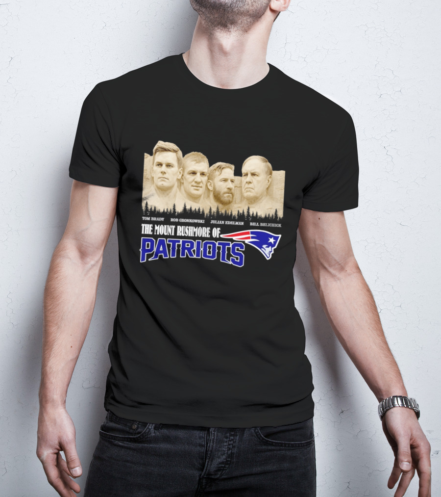 New England Patriots Tom Brady Rob Gronkowski Julian Edelman Bill Belichick Mount Rushmore T-Shirt