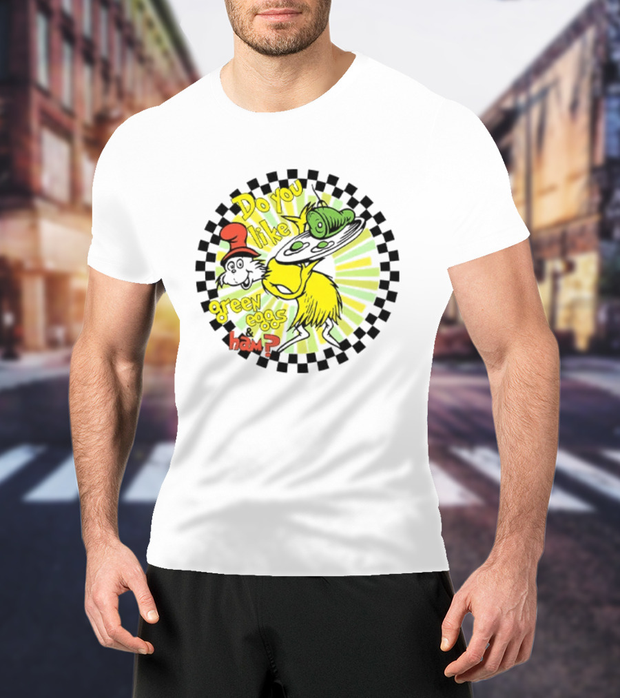 Dr Seuss Do You Like Green Eggs And Ham Yellow Character Red Hat Fan T-Shirt