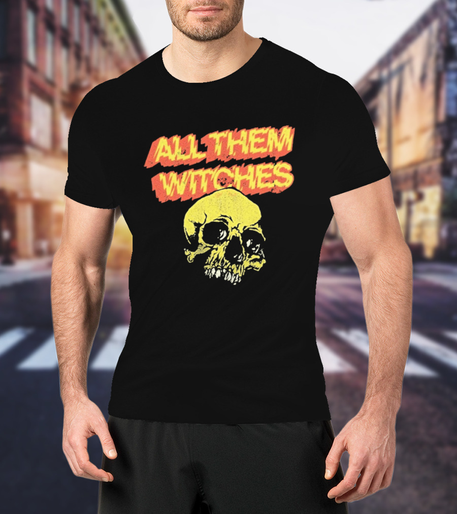 All Them Witches Skull Punk Bold Graphic 2026 T-Shirt