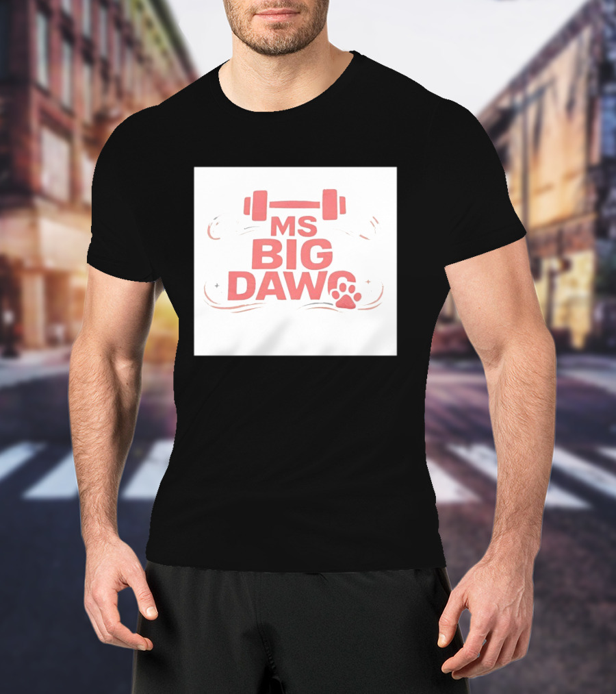MS Big Dawg Weightlifting Paw Print Fitness T-Shirt