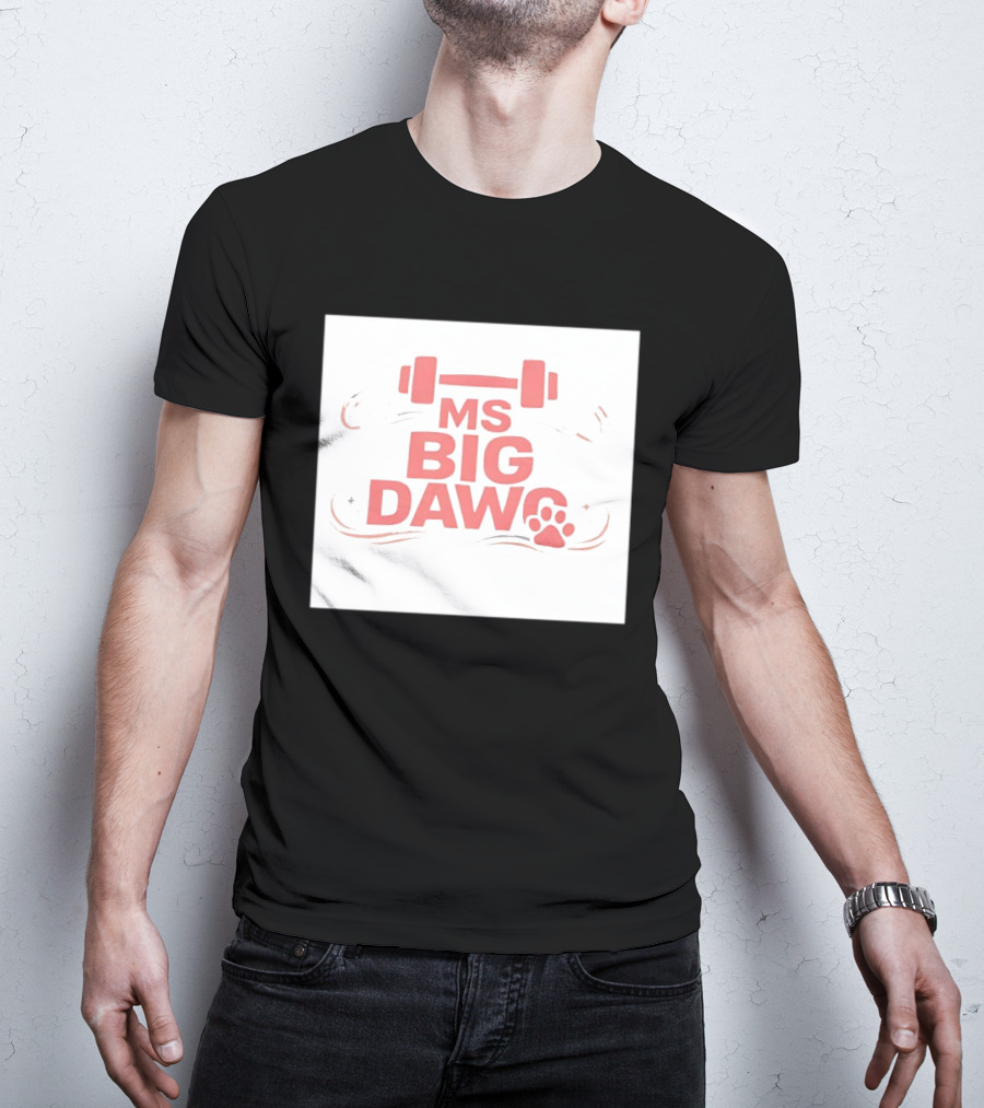 MS Big Dawg Weightlifting Paw Print Fitness T-Shirt