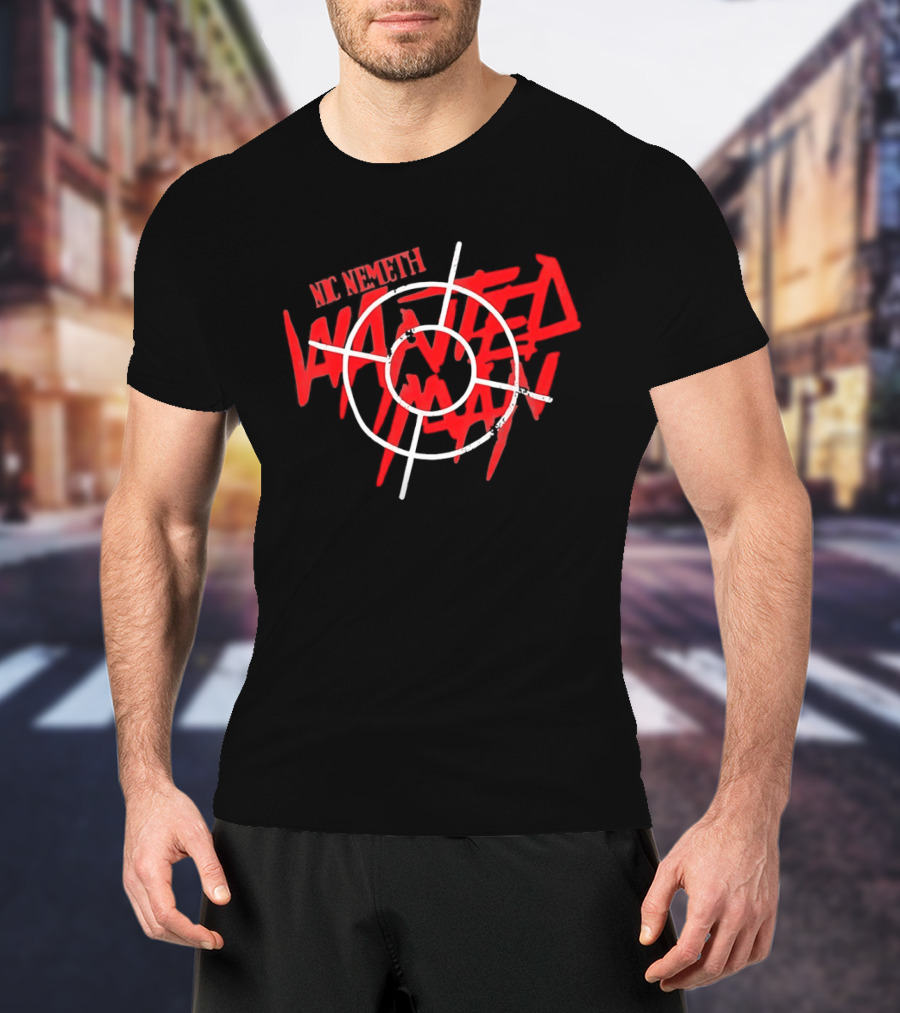 Nic Nemeth Wanted Man Wrestling Crosshair Target T-Shirt