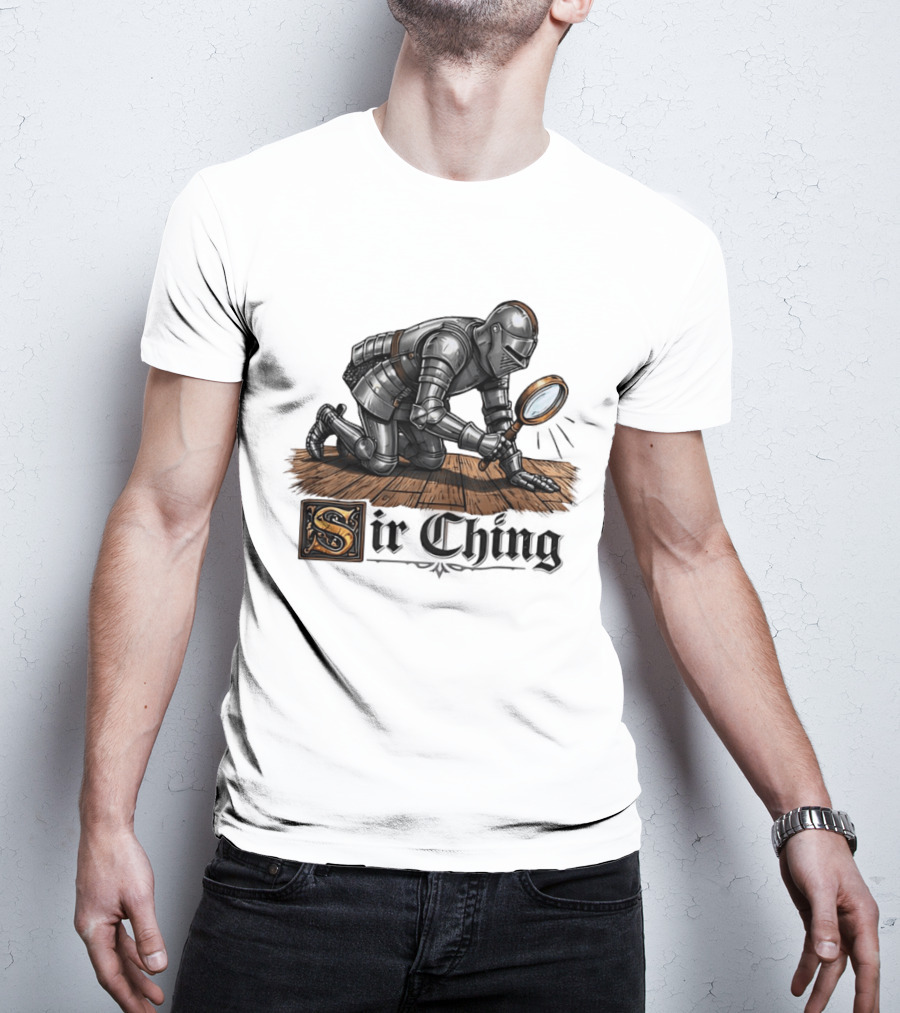 Sir Ching Medieval Knight With Magnifying Glass On Wooden Floor T-Shirt