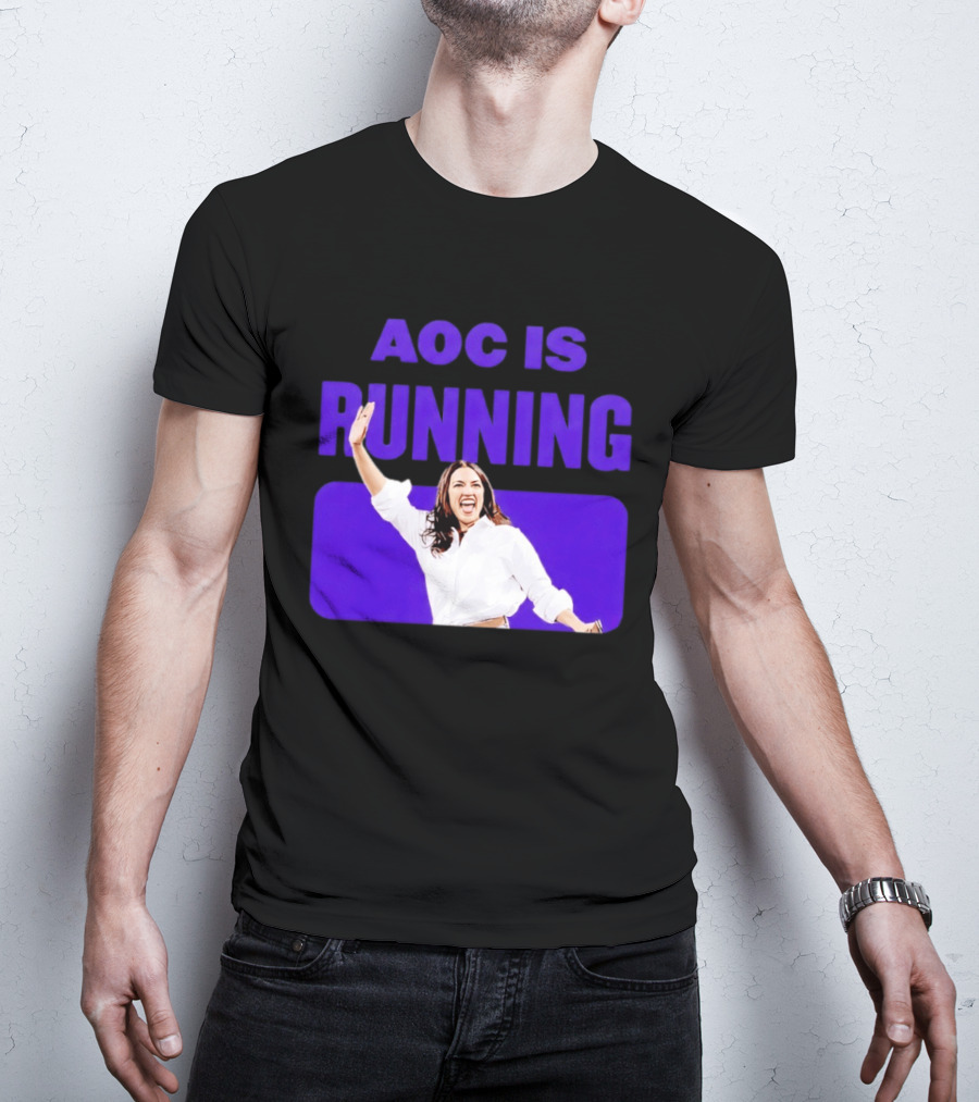 AOC Is Running For President 2028 Bold Campaign Enthusiasm T-Shirt