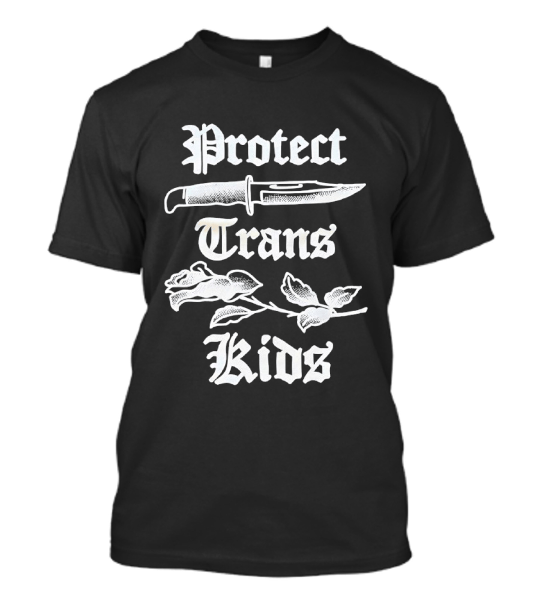 Protect Trans Kids Knife Rose T-Shirt
