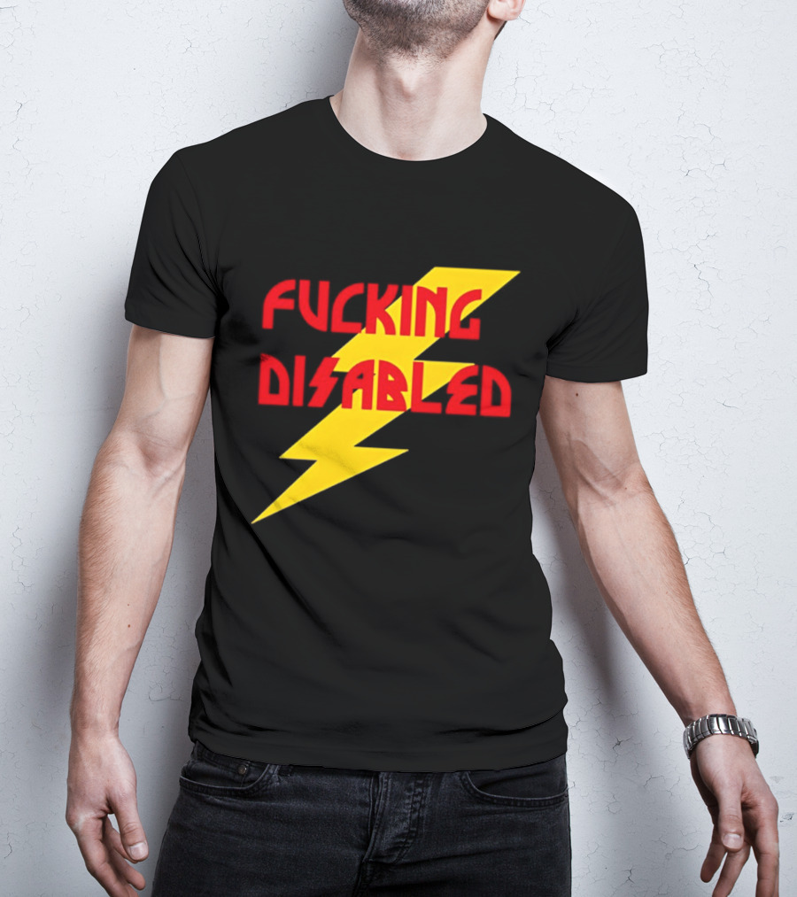 Fcking Disabled Lightning Bolt T-Shirt