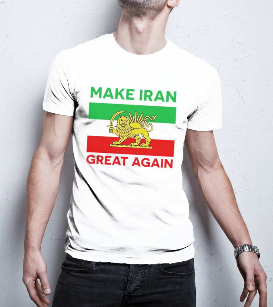 Make Iran Great Again Lion And Sun Symbol 2026 Free Iran T-Shirt