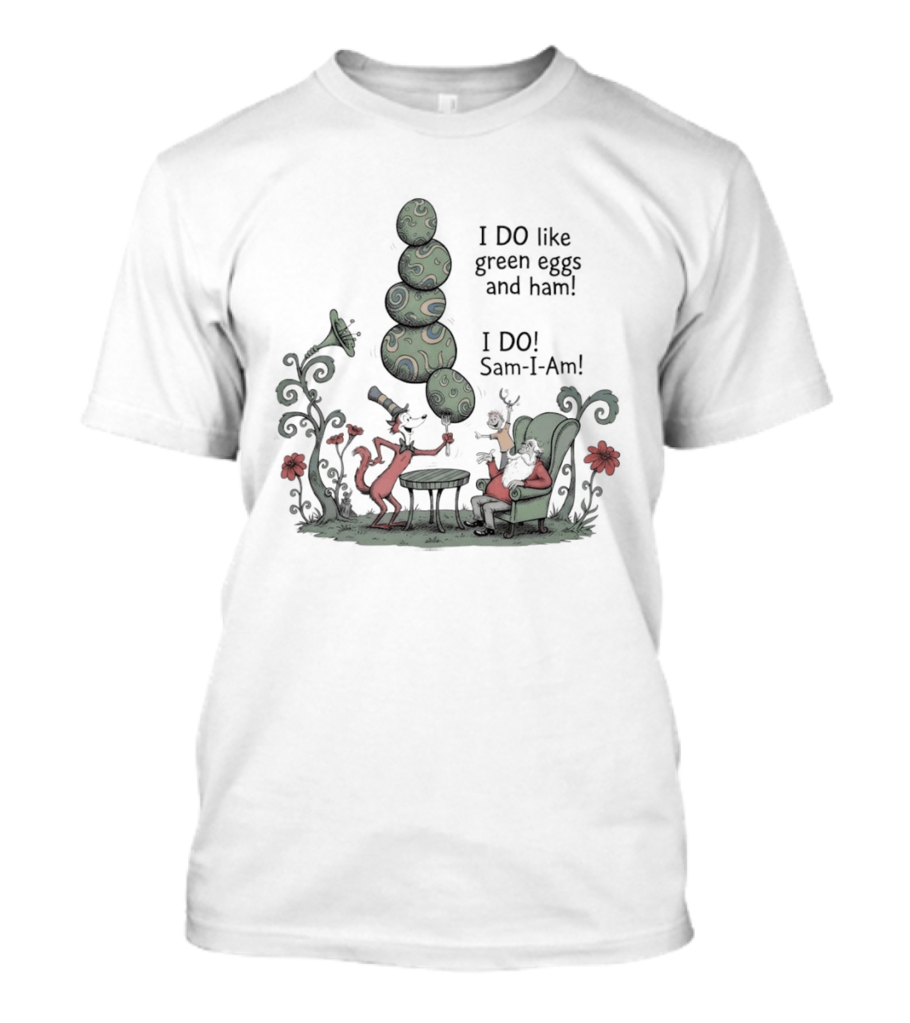 Dr Seuss Day I Do Like Green Eggs And Ham I Do Sam I Am T-Shirt