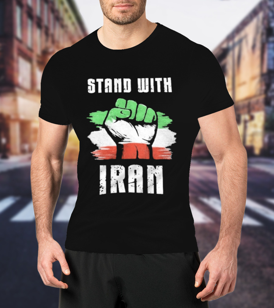 Stand With Iran Fist Flag T-Shirt