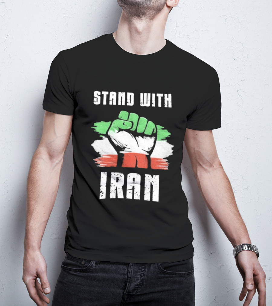 Stand With Iran Fist Flag T-Shirt