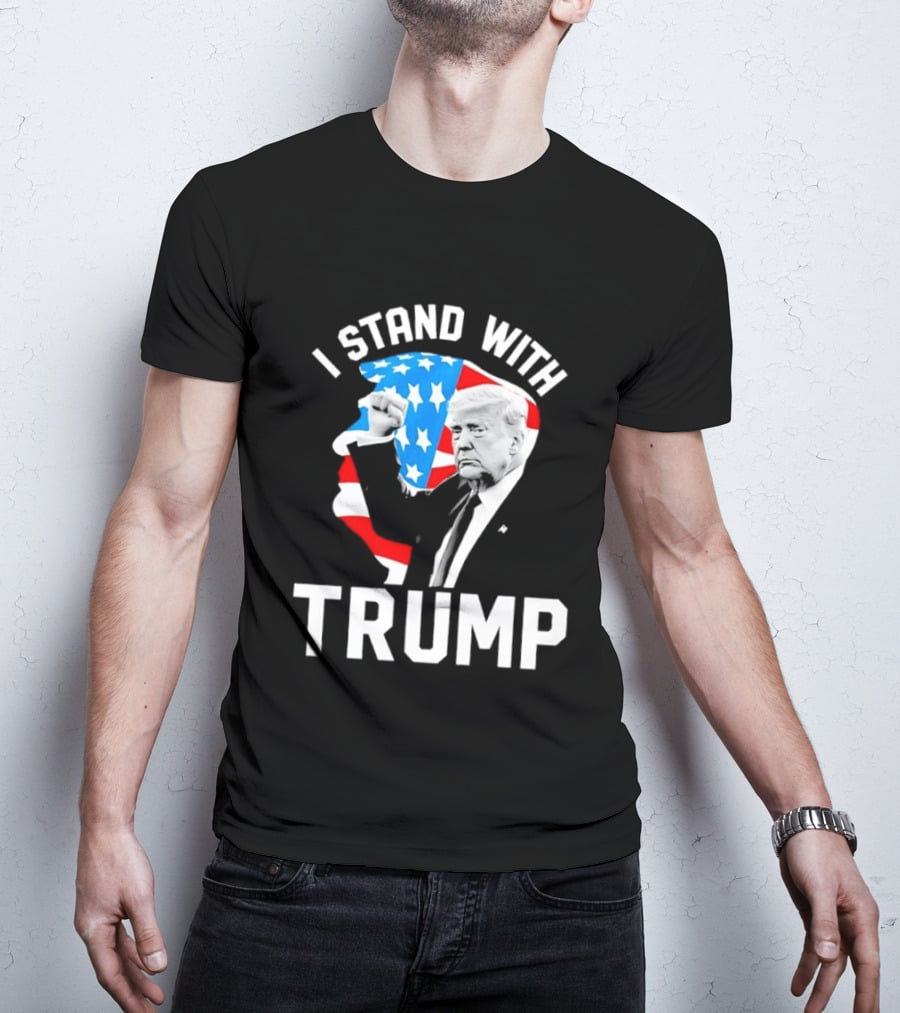 I Stand With Trump American Flag Stars Stripes President T-Shirt