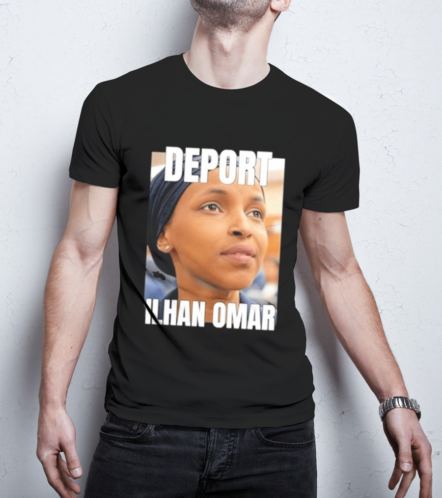 Deport Ilhan Omar T-Shirt