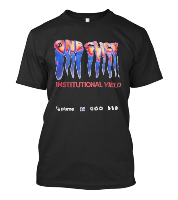One Click Institutional Yield Plume Melting Graffiti 630 914 T-Shirt