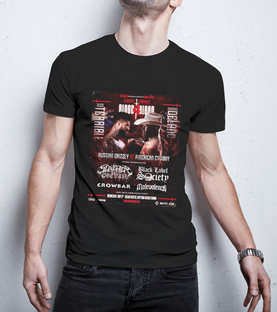 Blood4Blood 4 Bands 4 Brawls Russian Grizzly Vs American Cowboy Concert Featuring Slaughter To Prevail Black Label Society Crowbar Malevolence T-Shirt