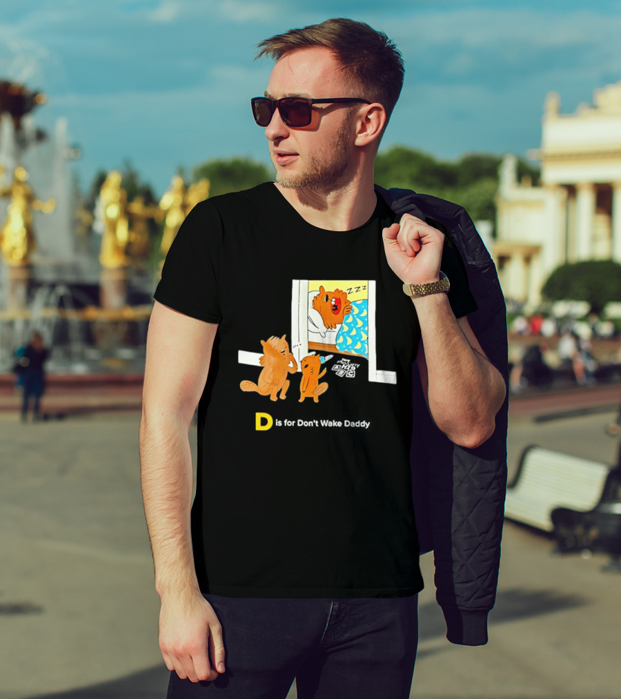 D Is For Don't Wake Daddy Cartoon Squirrels Silent Bedtime Scene T-Shirt