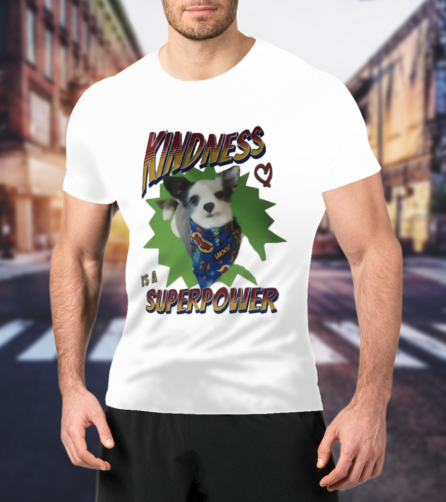 Kindness Is A Superpower Dog With Cape And Heart T-Shirt