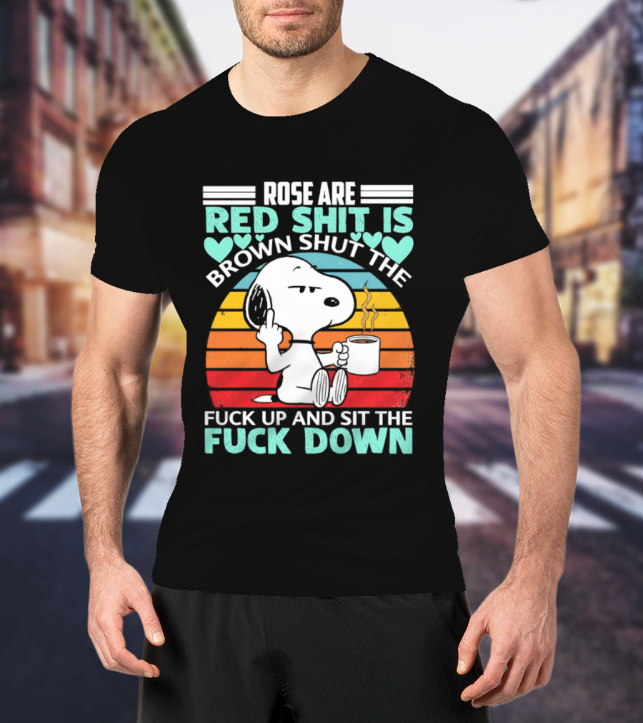 Snoopy Rose Are Red Sit Down T-Shirt