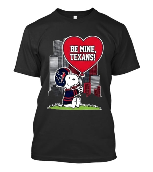 Houston Texans Snoopy Valentine Be Mine Texans 2026 T-Shirt