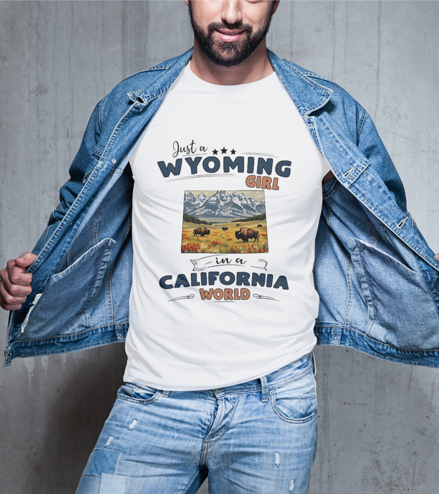 Just A Wyoming Girl In A California World With Buffalo And Mountain Landscape T-Shirt
