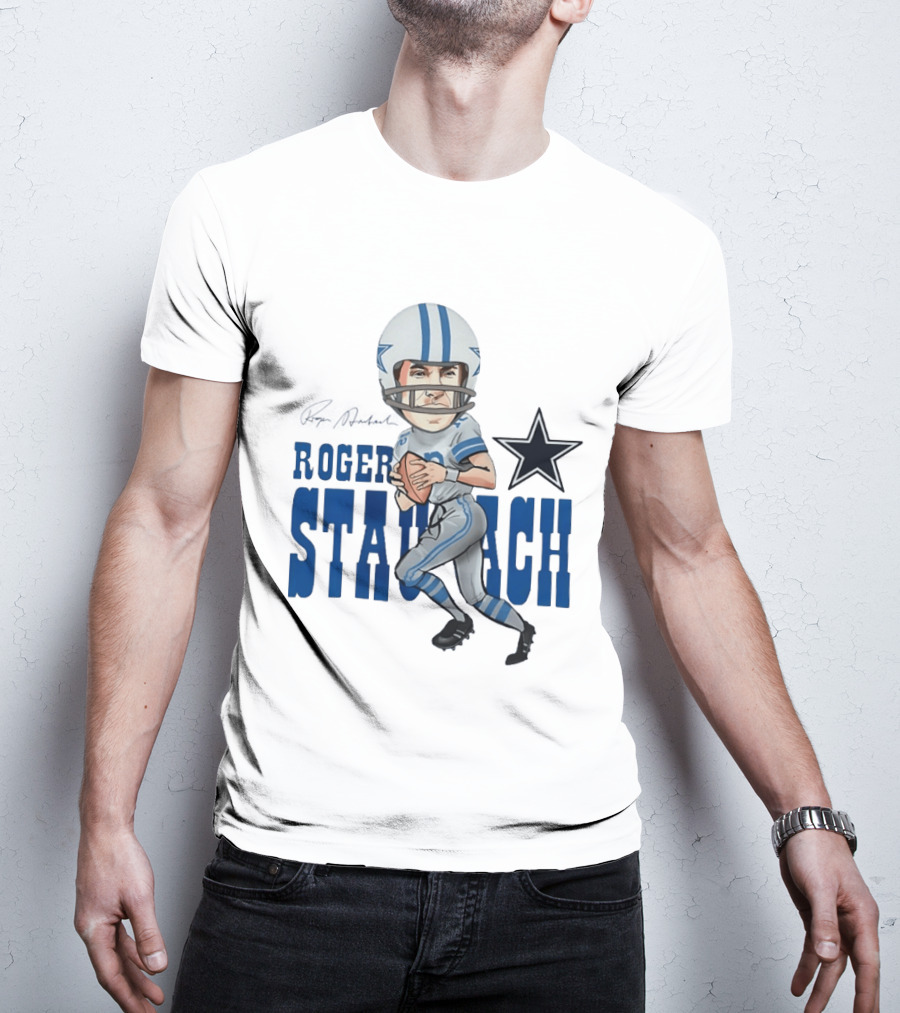 Roger Staubach Dallas Cowboys Football Cartoon With Star T-Shirt