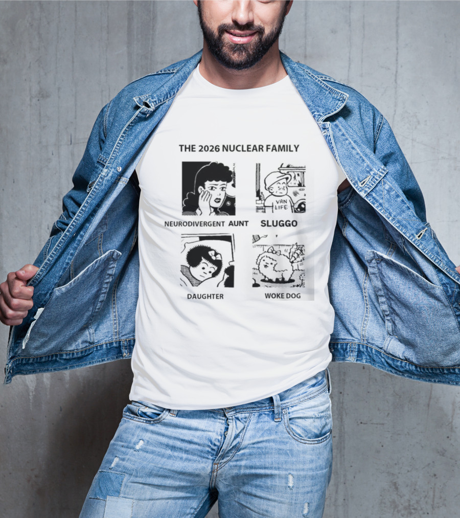 The 2026 Nuclear Family Sluggo Husband Wife Son Daughter T-Shirt