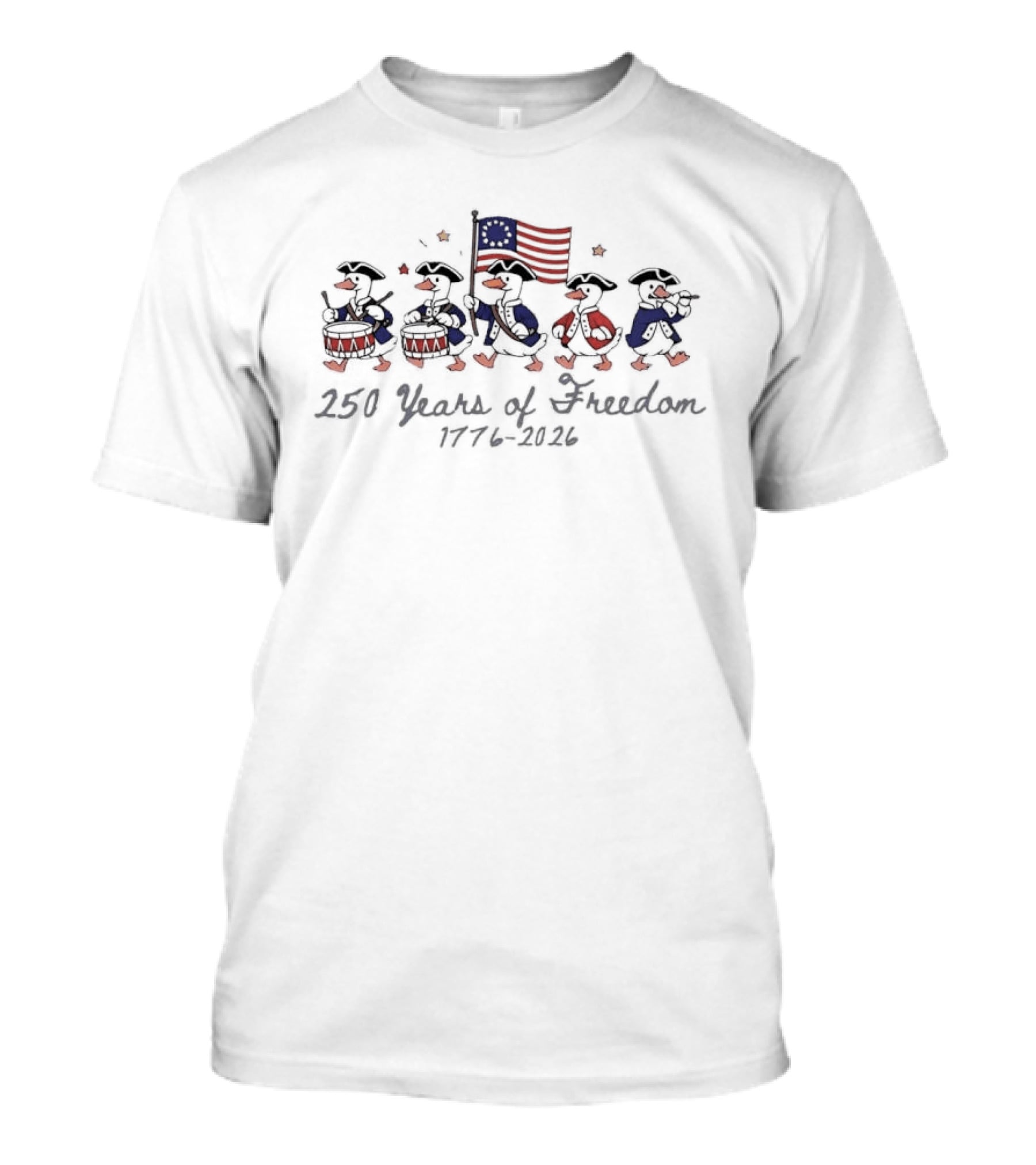 250 Years Of Freedom 1776 2026 Geese March American Independence T-Shirt