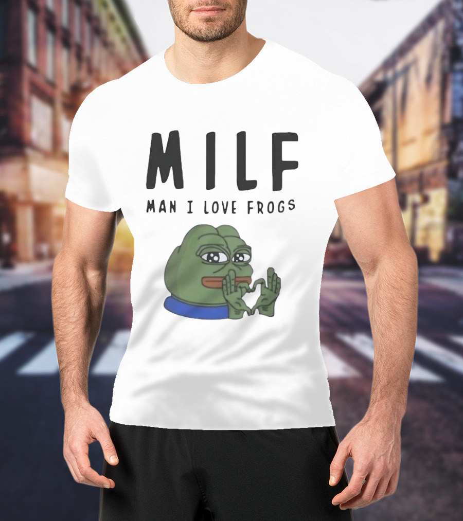 MILF Frog Meme Man I Love Frogs Heart T-Shirt