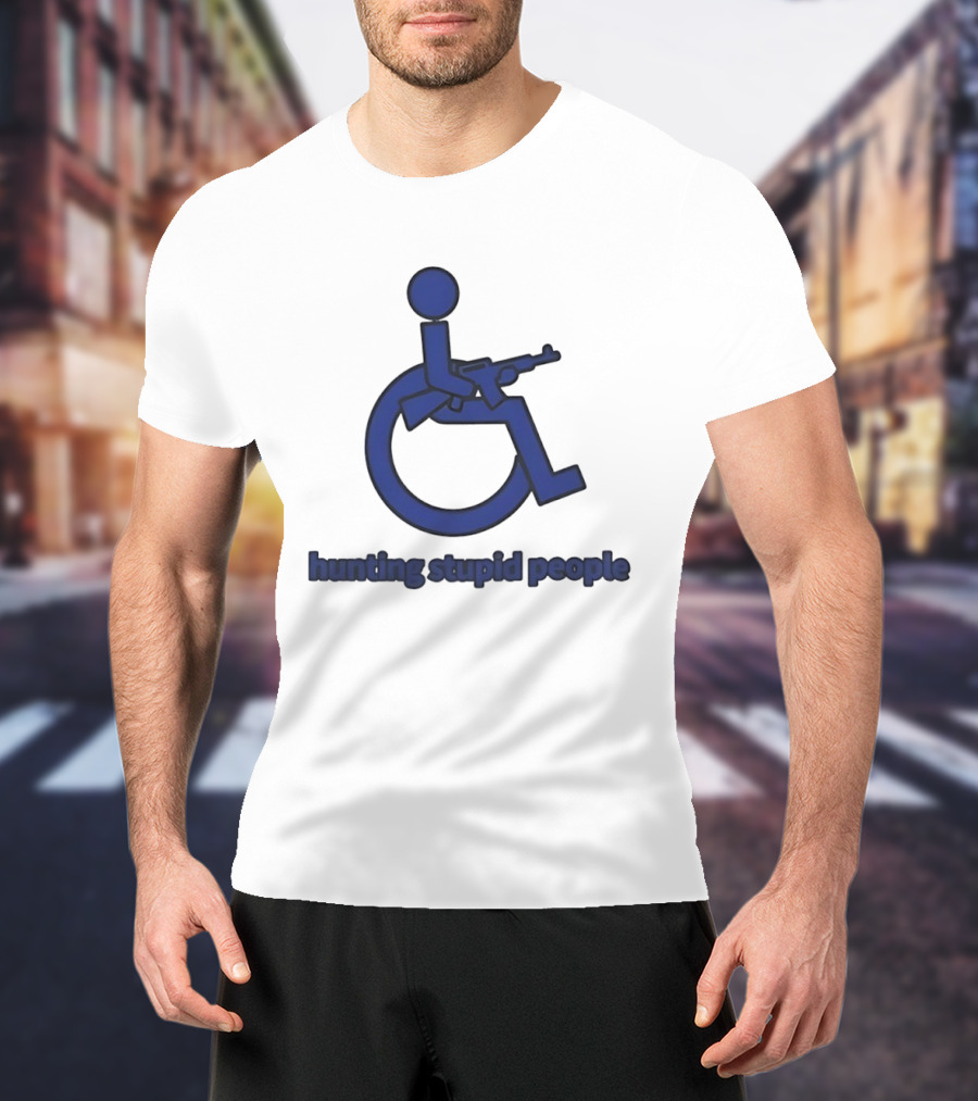 Hunting Stupid People T-Shirt