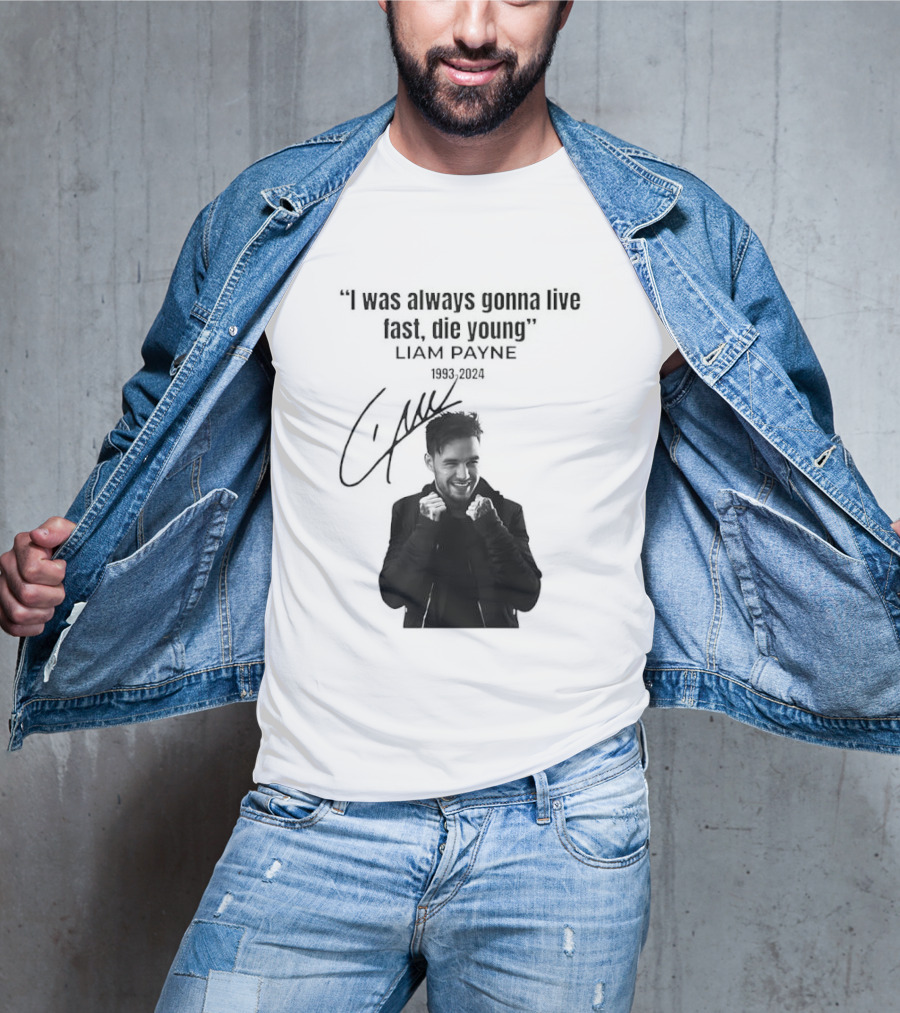 Liam Payne I Was Always Gonna Live Fast Die Young Silhouette Signature T-Shirt