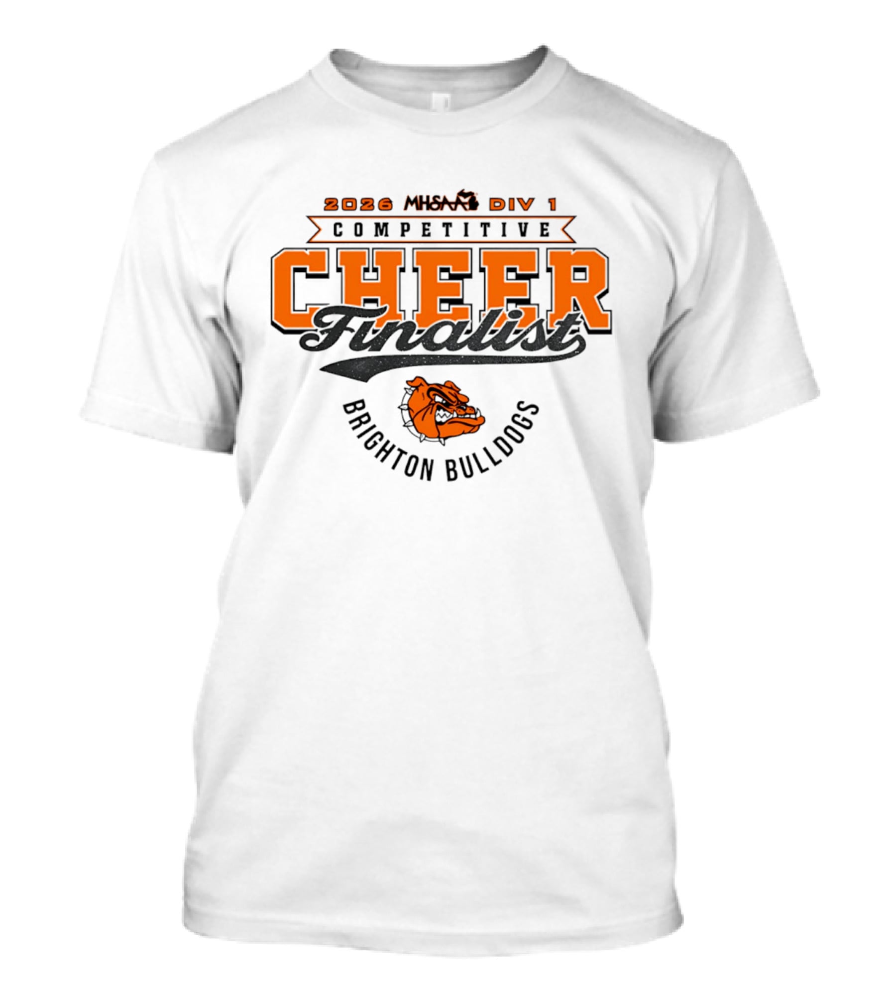 Brighton Bulldogs 2026 MHSAA Div 1 Competitive Cheer Finalist T-Shirt