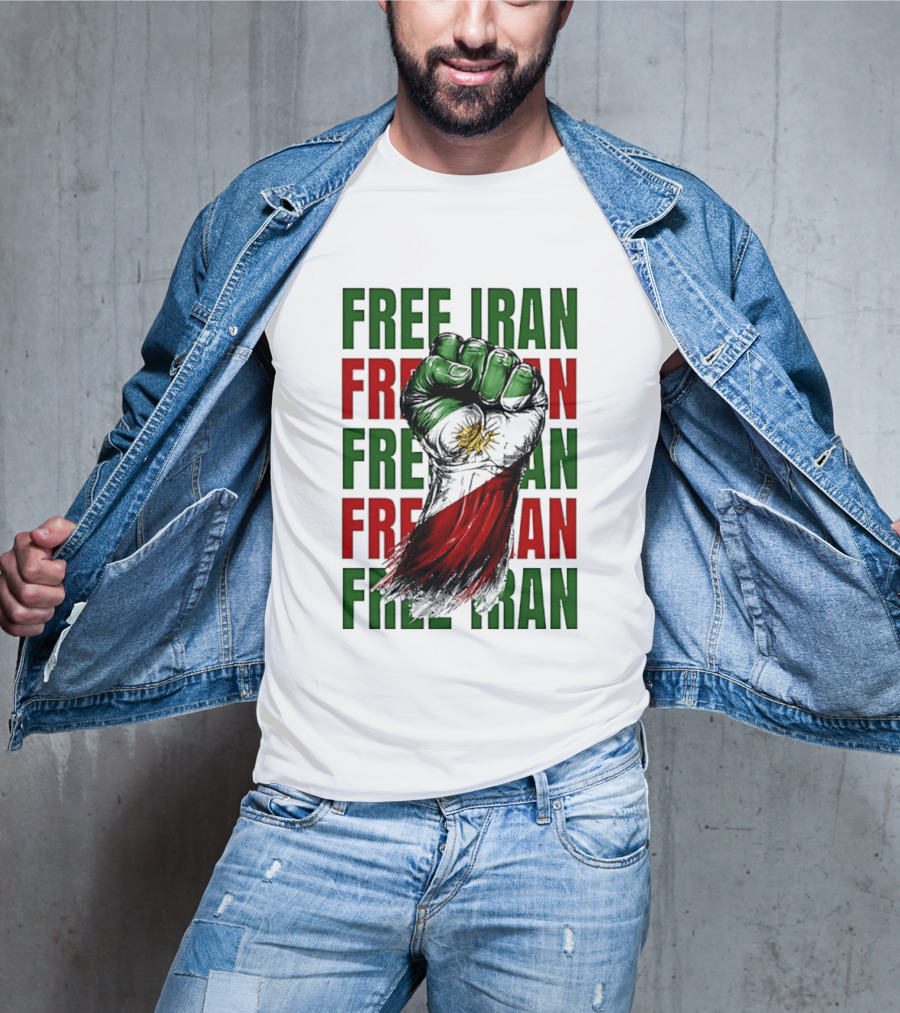 Free Iran Fist Of Justice Protest T-Shirt