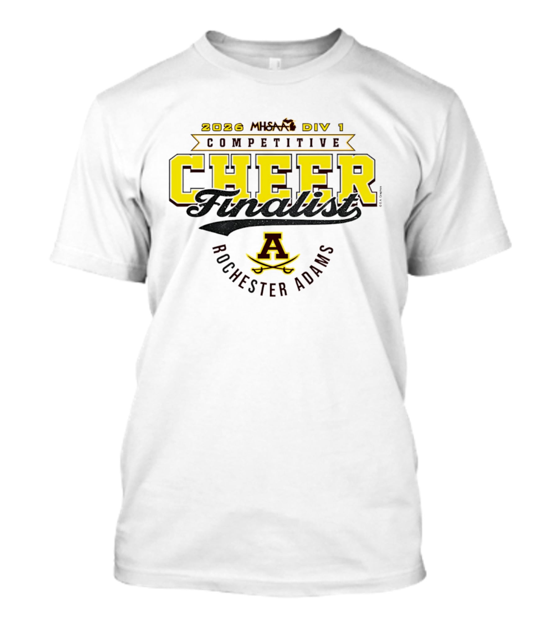 2026 MHSAA Division 1 Competitive Cheer Finalist Rochester Adams T-Shirt
