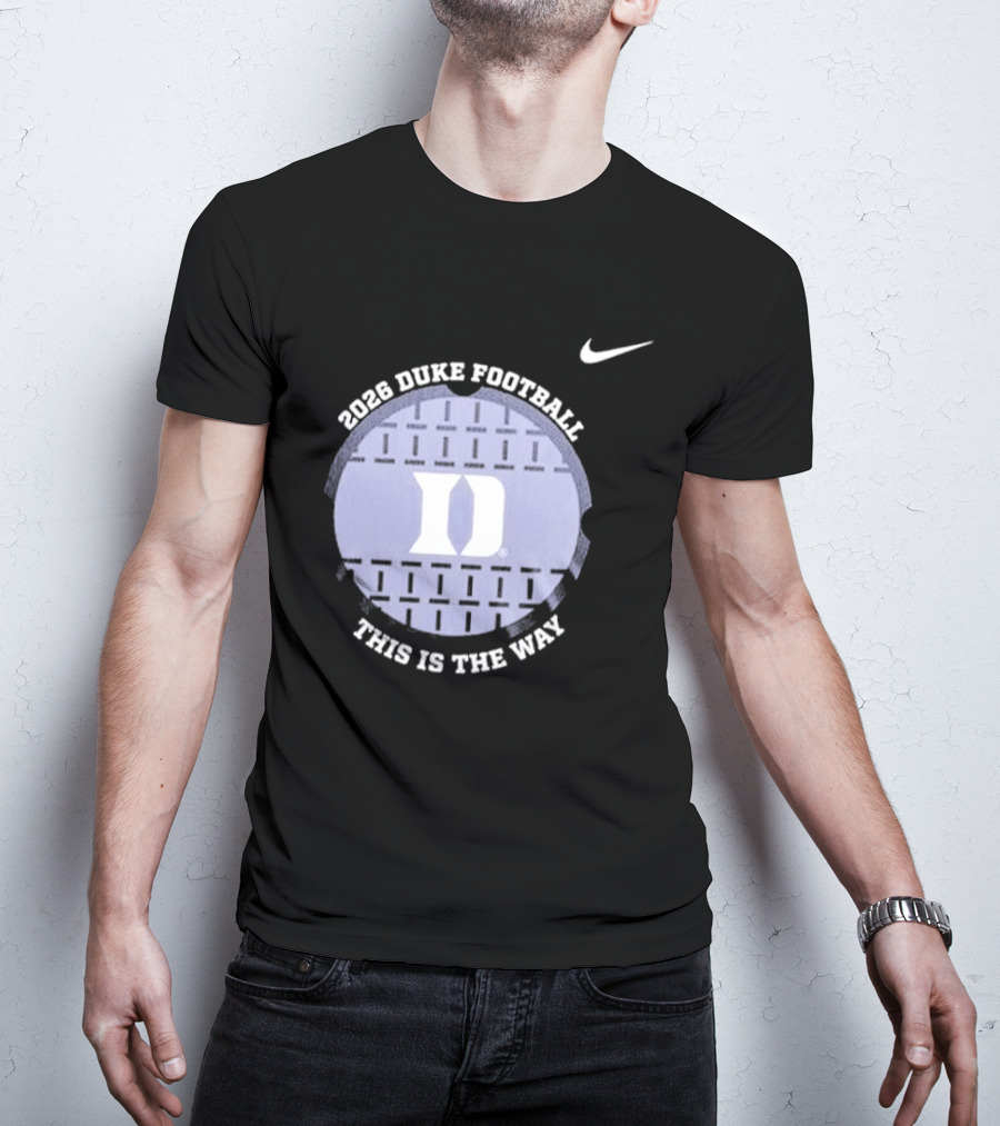 2026 Duke Blue Devils Football This Is The Way Nike T-Shirt