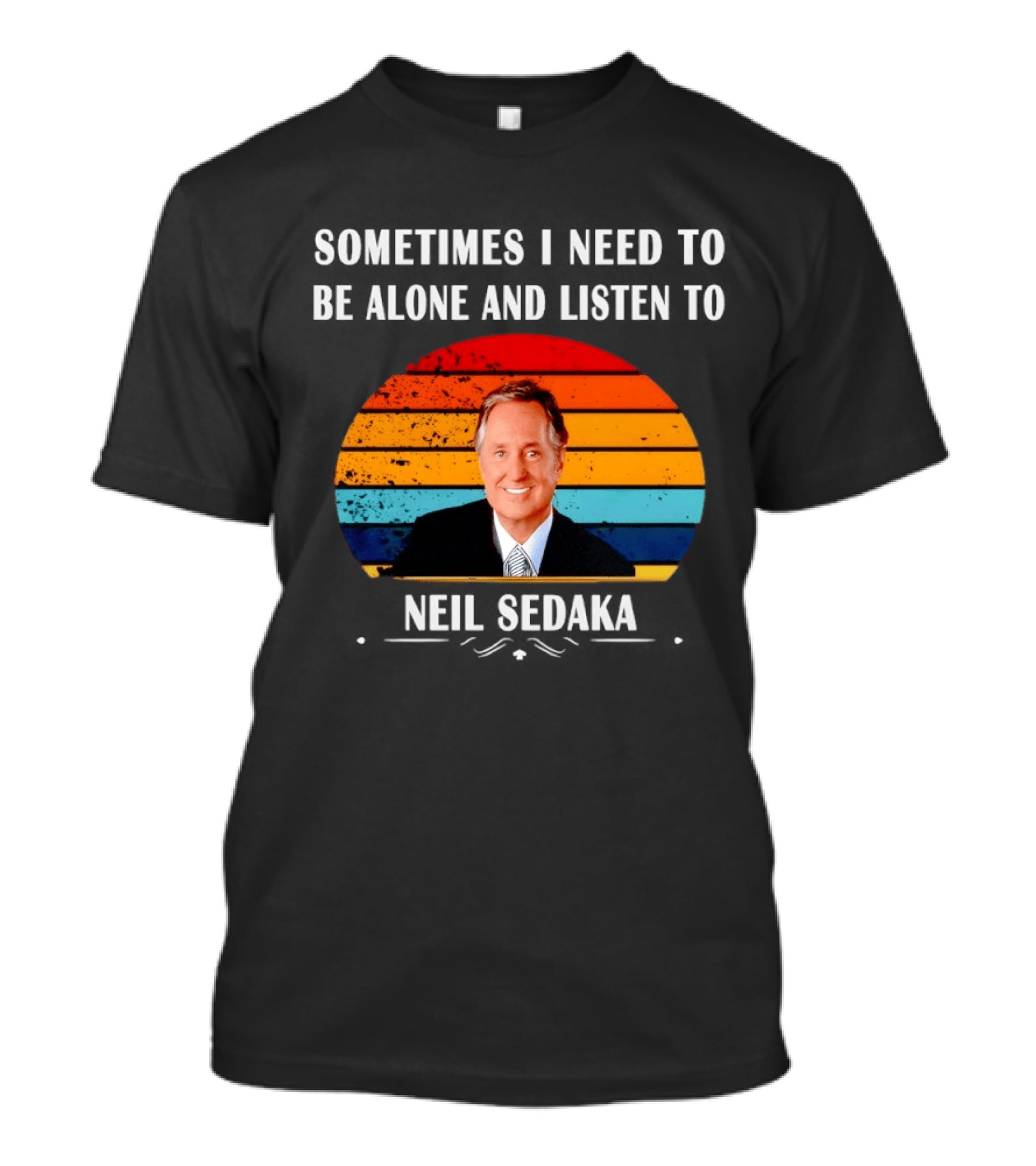 Neil Sedaka Sometimes I Need To Be Alone And Listen To Retro Stripes T-Shirt