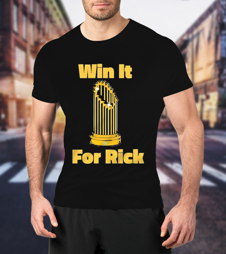 Win It For Rick Trophy Stars T-Shirt