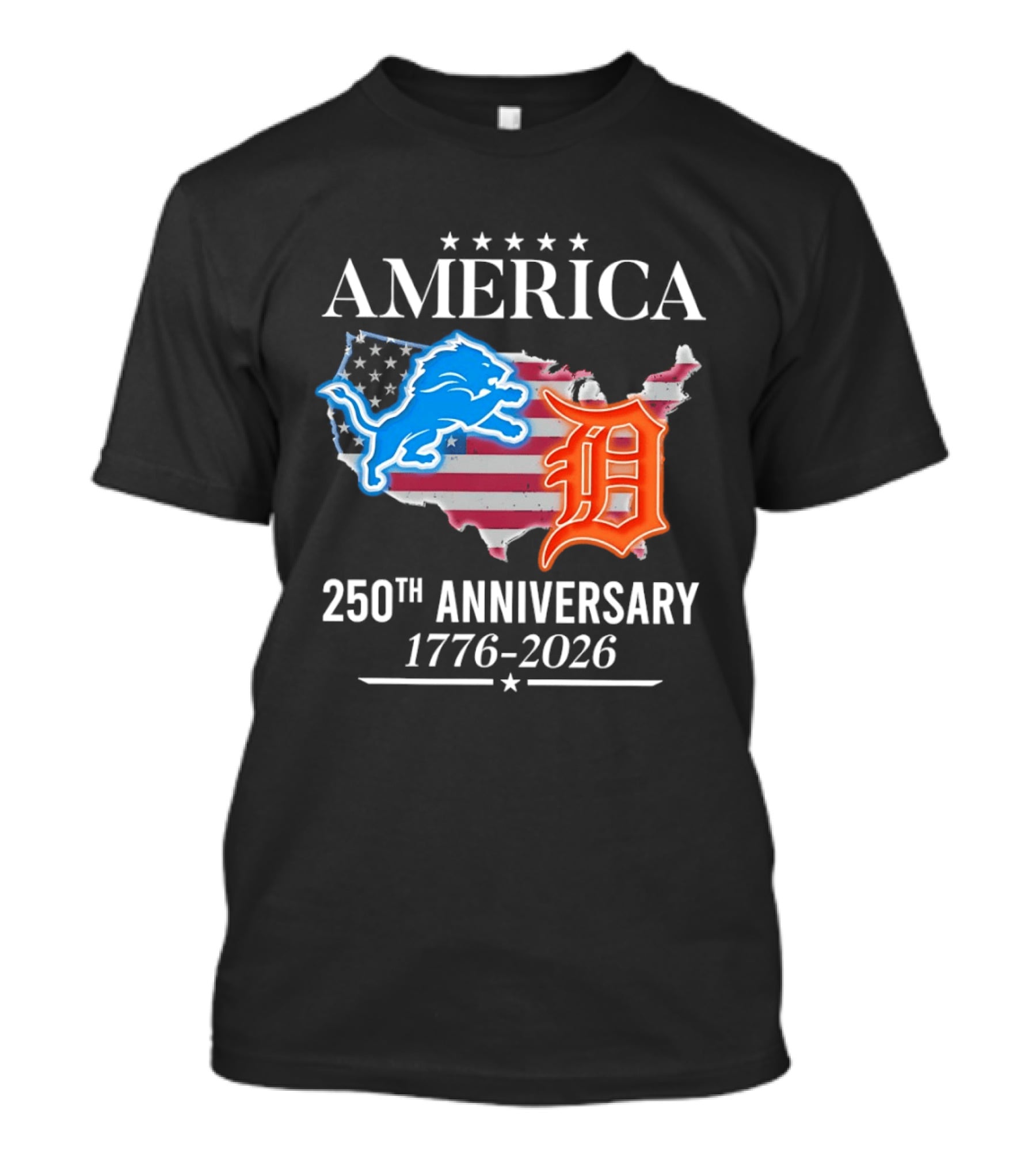 America Detroit Lions Detroit Tigers 250th Anniversary 1776 2026 T-Shirt