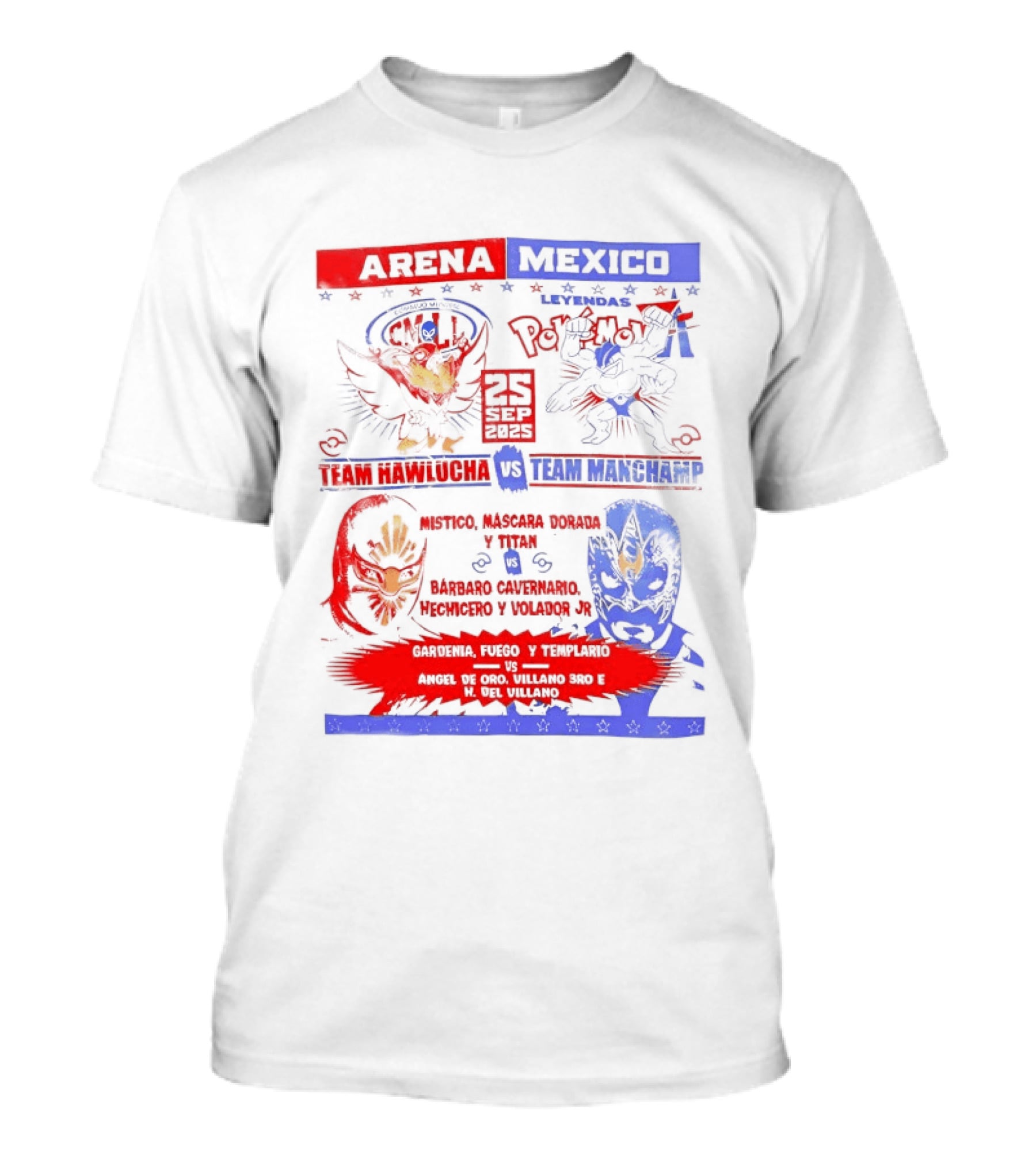 Arena Mexico Team Hawlucha Vs Team Machamp Lucha Libre Battle T-Shirt