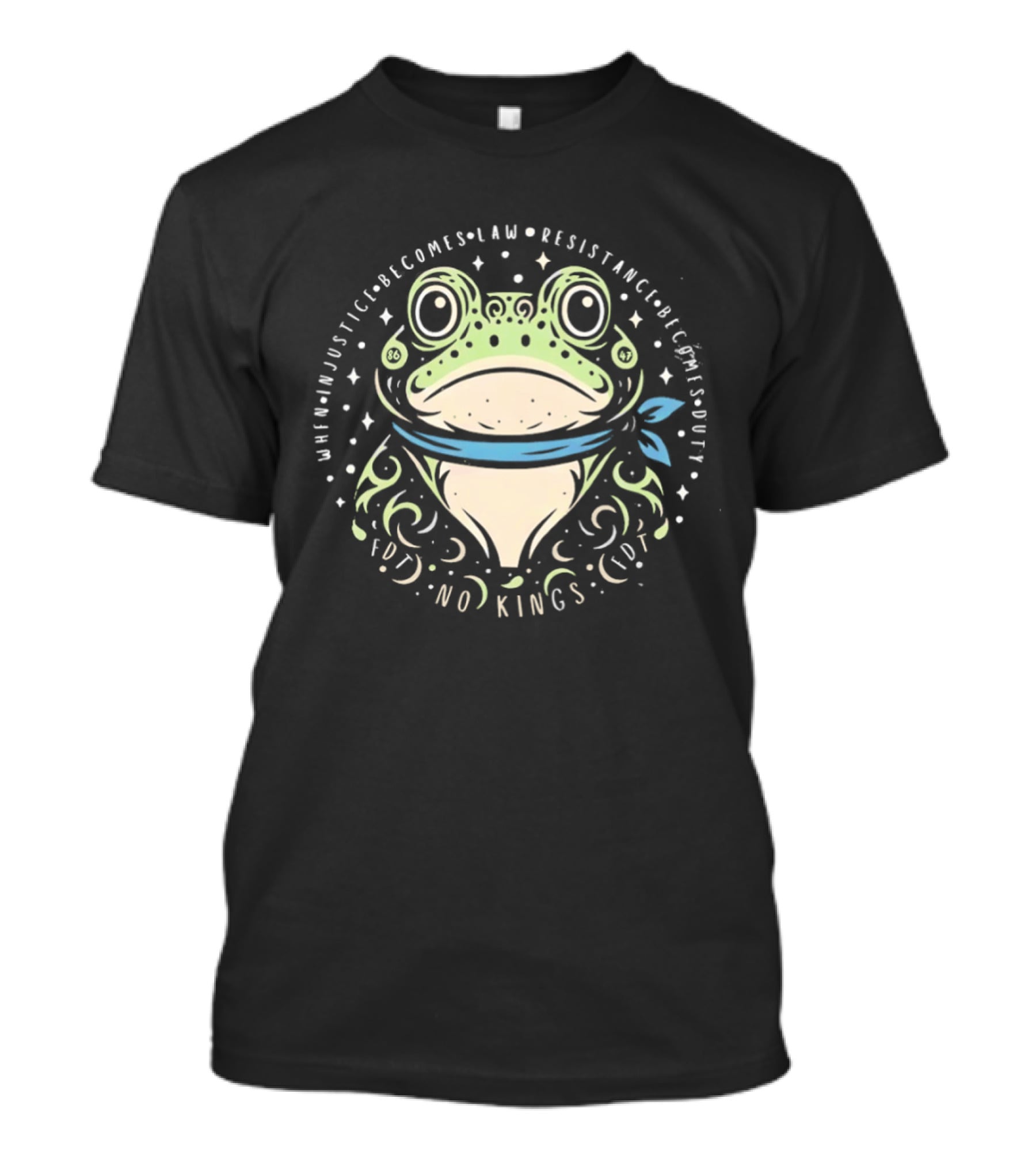 When Injustice Becomes Law Resistance Becomes Duty FDT No Kings Portland Frog T-Shirt