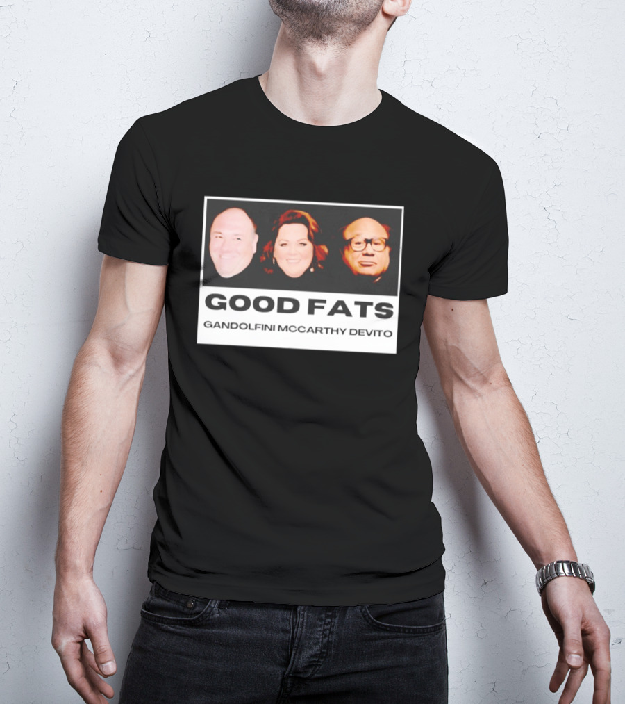 Good Fats Gandolfini McCarthy Devito Faces T-Shirt