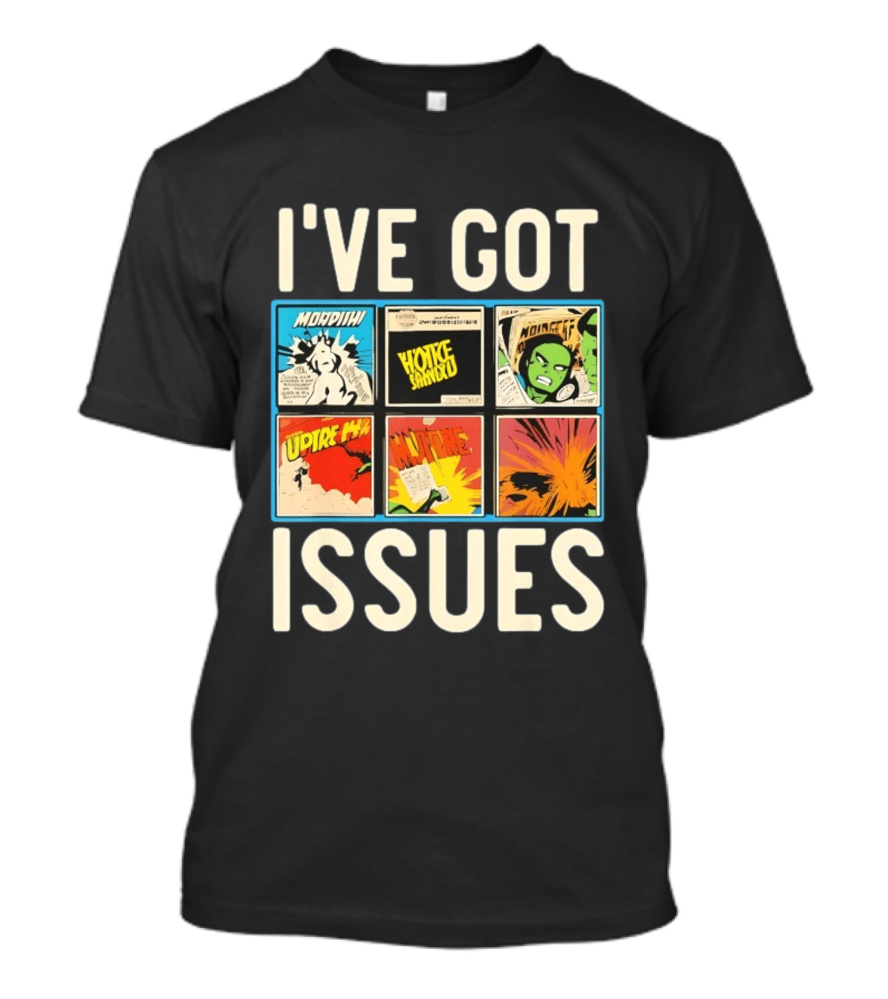 I've Got Issues Morphin Voice Combo Comic Panels T-Shirt
